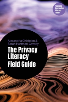 Image for The Privacy Literacy Field Guide