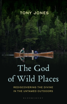 Image for The God of Wild Places