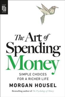 Image for The Art of Spending Money