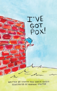 Image for I've Got Pox!