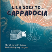 Image for Lila Goes to Cappadocia