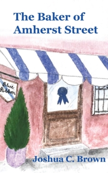 Image for The Baker of Amherst Street
