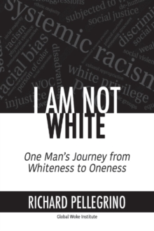 Image for I Am Not White