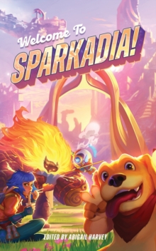 Image for Welcome to Sparkadia!