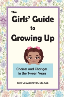 Image for The Girls' Guide to Growing Up