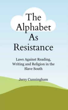 Image for The Alphabet As Resistance
