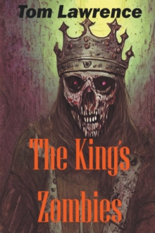 Image for The King's Zombies