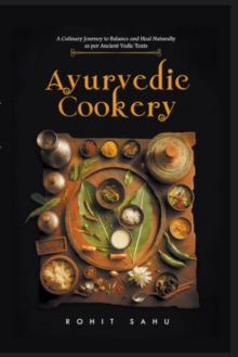 Image for Ayurvedic Cookery