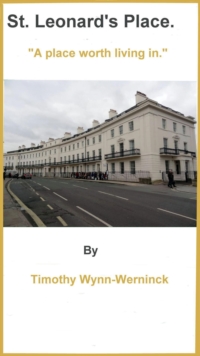 Image for St Leonard's Place. A Place Worth Living In.