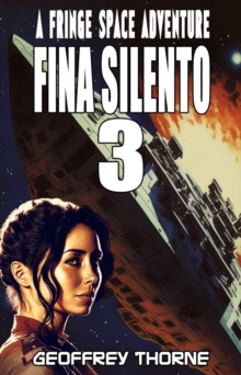 Image for Fina Silento (Fringe Space #3): Fringe Space, #3