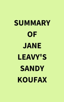 Image for Summary of Jane Leavy's Sandy Koufax
