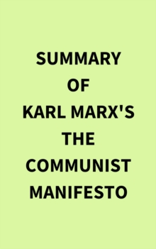 Image for Summary of Karl Marx's The Communist Manifesto