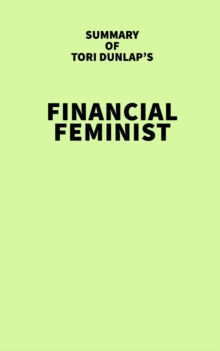 Image for Summary of Tori Dunlap's Financial Feminist