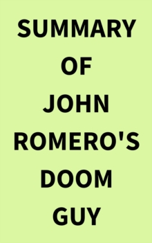 Image for Summary of John Romero's Doom Guy