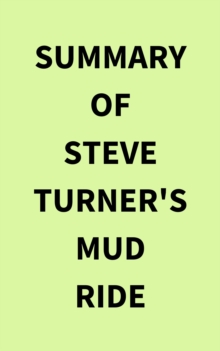 Image for Summary of Steve Turner's Mud Ride