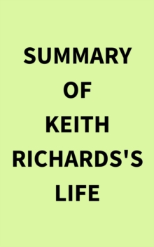 Image for Summary of Keith Richards's Life