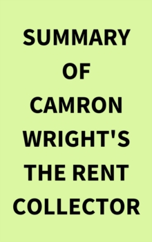 Image for Summary of Camron Wright's The Rent Collector