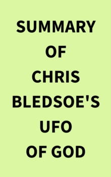Image for Summary of Chris Bledsoe's UFO of GOD