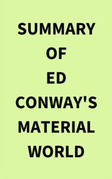 Image for Summary of Ed Conway's Material World