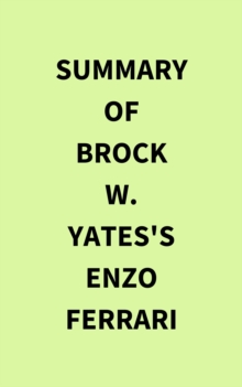 Image for Summary of Brock W. Yates's Enzo Ferrari