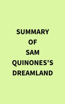Image for Summary of Sam Quinones's Dreamland