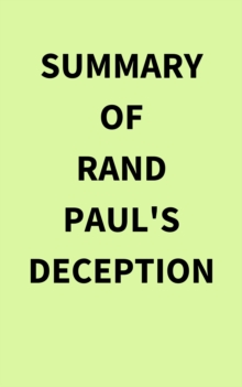 Image for Summary of Rand Paul's Deception