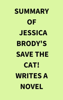 Image for Summary of Jessica Brody's Save the Cat! Writes a Novel