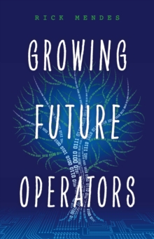 Image for Growing Future Operators