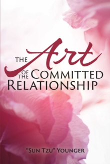 Image for Art of the Committed Relationship