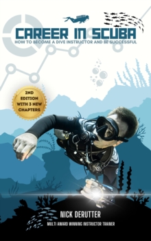 Image for Career In SCUBA: How to Become a Dive Instructor and Be Successful