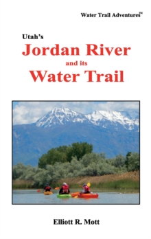 Image for Utah's Jordan River and its Water Trail