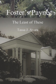 Image for Foster's Payne : The Least of These: The Least of These