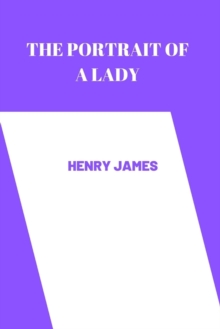 Image for THE PORTRAIT OF A LADY by henry james