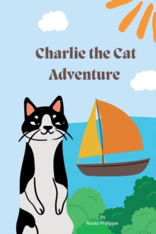 Image for The Story of Charlie's Adventure