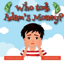 Image for Who took Adam's Money?