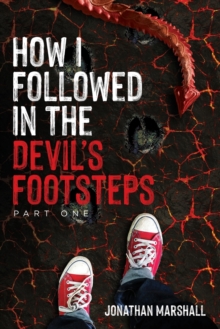 Image for How I Followed In The Devil's Footsteps