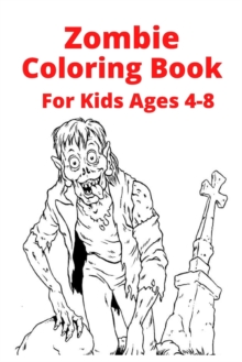 Image for Zombie Coloring Book For Kids Ages 4-8