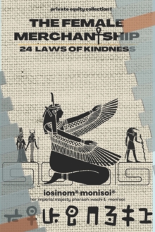 Image for The Female Merchantship : 24 Laws of Kindness