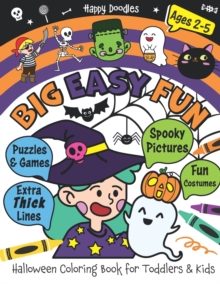 Image for Big Easy Fun Halloween Coloring Book for Toddlers and Kids Ages 2-5
