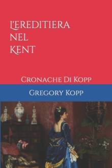 Image for L'ereditiera nel Kent