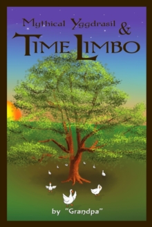 Image for Mythical Yggdrasil & TIME LIMBO