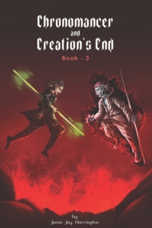 Image for The Chronomancer and Creation's End