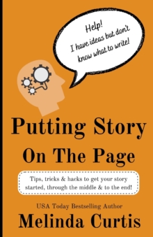 Image for Putting Story on the Page