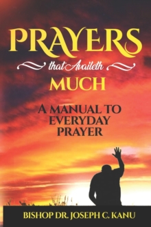 Image for Prayers That Availeth Much : Prayer Encyclopedia - a manual on everyday prayers