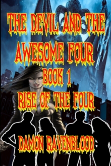 Image for The Devil and the Awesome Four Book 1