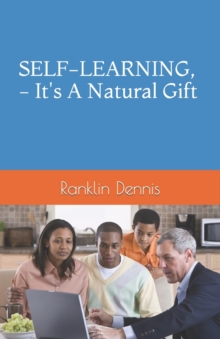Image for SELF-LEARNING, - It's A Natural Gift