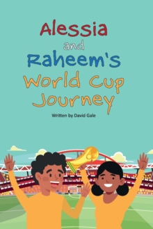Image for Alessia and Raheem's World Cup Journey