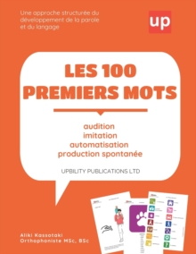 Image for LES 100 PREMIERS MOTS Un guide pour le developpement de la parole et du langage