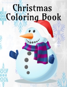 Image for Christmas Coloring Book Fun : Cute Christmas Coloring Book for Kids and Adults