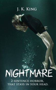 Image for Nightmare : 2-sentence-horror, that stays in your head.